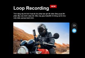 Chế độ mới Loop Recording Mode được trang bị trên Insta360 One X3